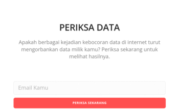 Begini Cara Cek Data Pribadi Bocor atau Masih Aman